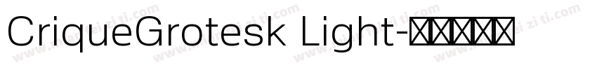 CriqueGrotesk Light字体转换